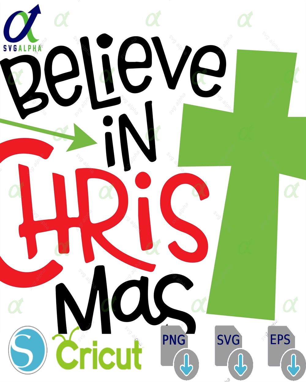 Believe In Christmas Svg Hand-lettered Family Shirt Design Digital Download